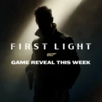 007-first-light-game-reveal