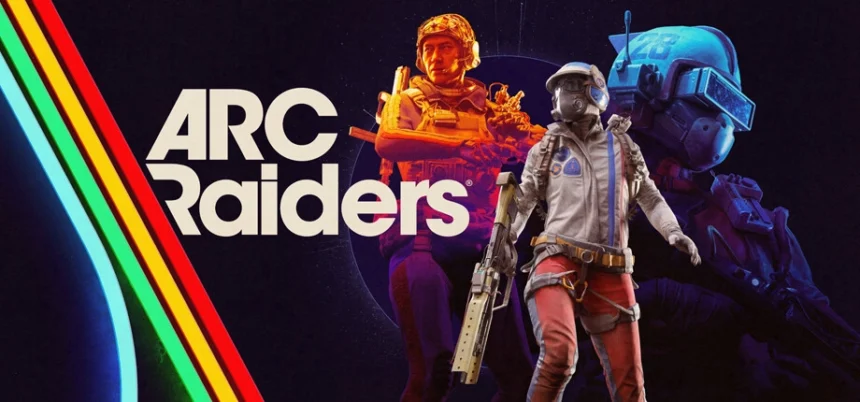 La date de sortie d'Arc Raiders est annoncée