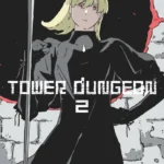 Tower Dungeon Tome 2 Couv